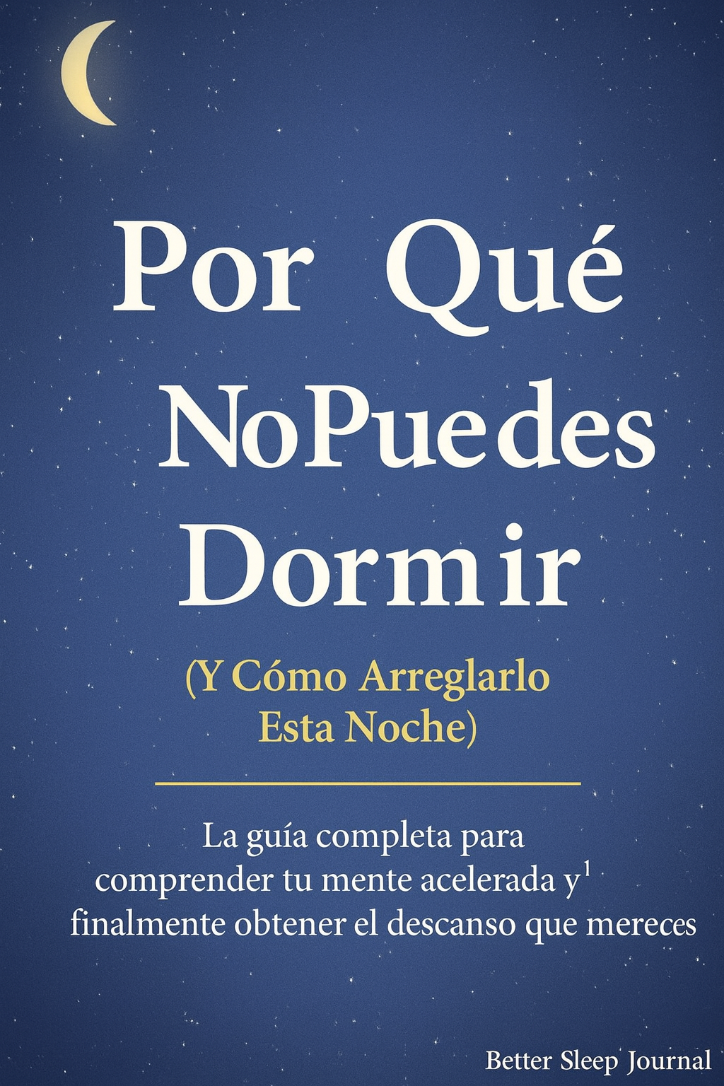 Por qué batallas para dormir (y cómo arreglarlo esta misma noche)